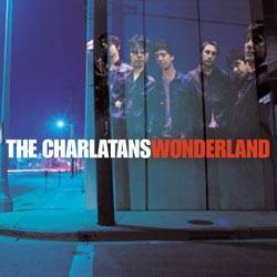 The Charlatans : Wonderland